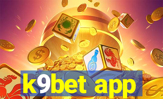 k9bet app